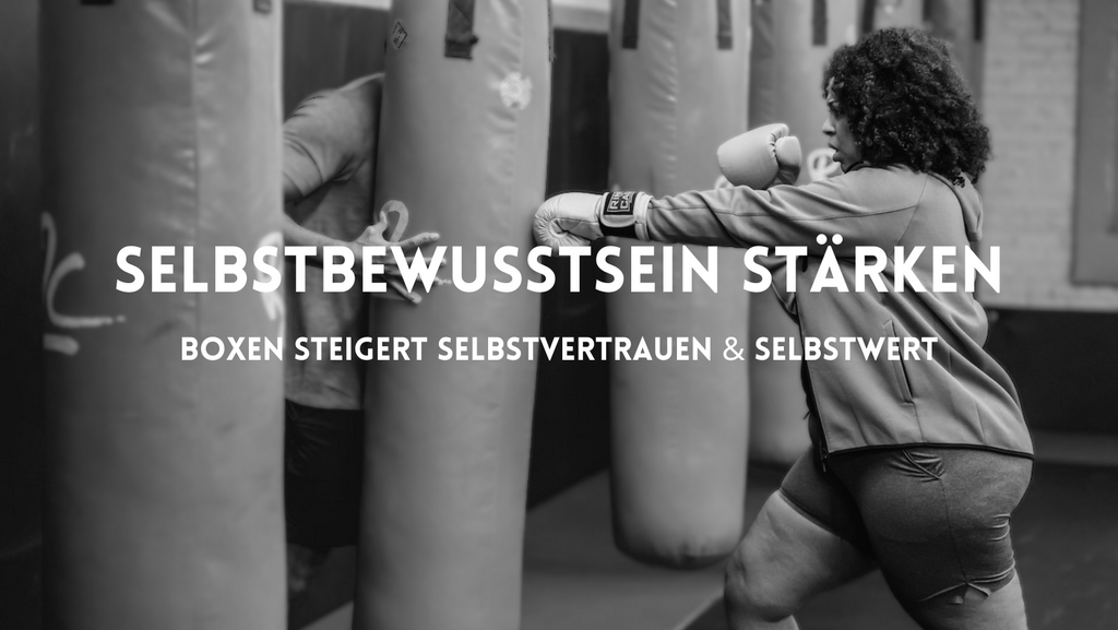 Boxen stärkt das Selbstbewusstsein