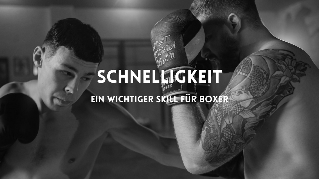 Schnelligkeit beim Boxen - wichtiger Skill für Boxer