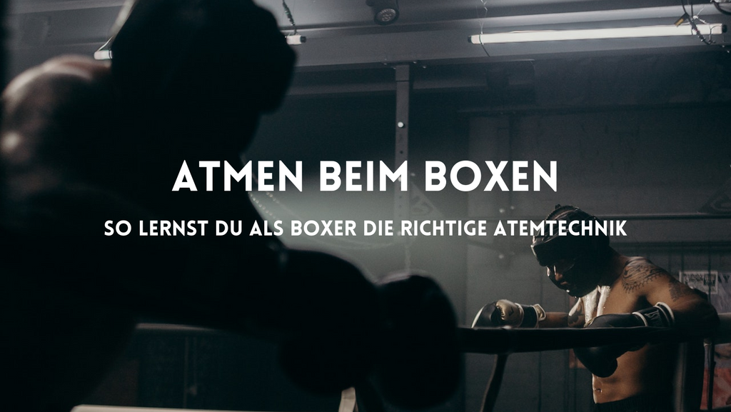 Mit der richtigen Atemtechnik bleibst du beim Boxen leistungsfähiger